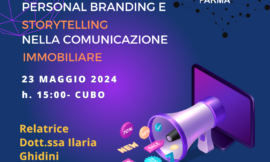 PARMA – 23/05/2024 | Personal branding e Storytelling nella comunicazione immobiliare